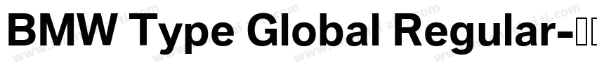 BMW Type Global Regular字体转换